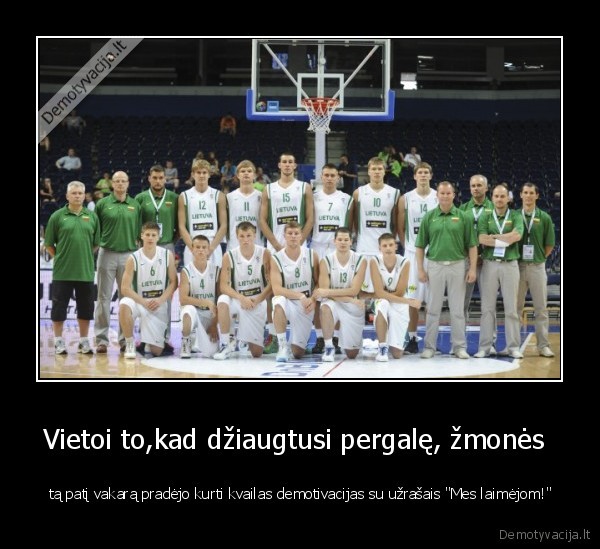 nekurkit,noliferiai,demotivaciju