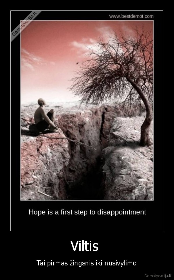 viltis,hope,sad,liudna, depresija