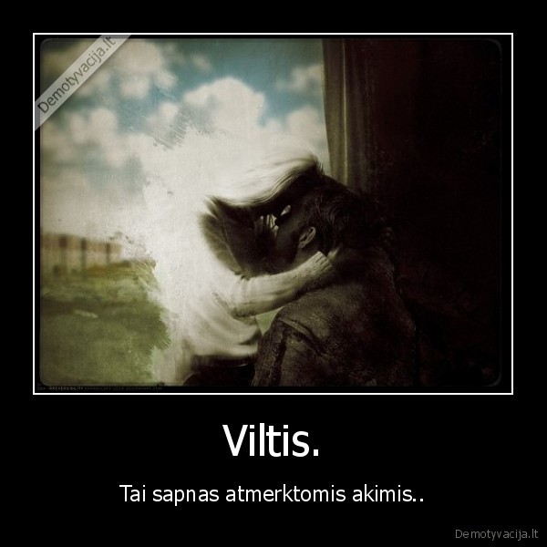 Viltis.