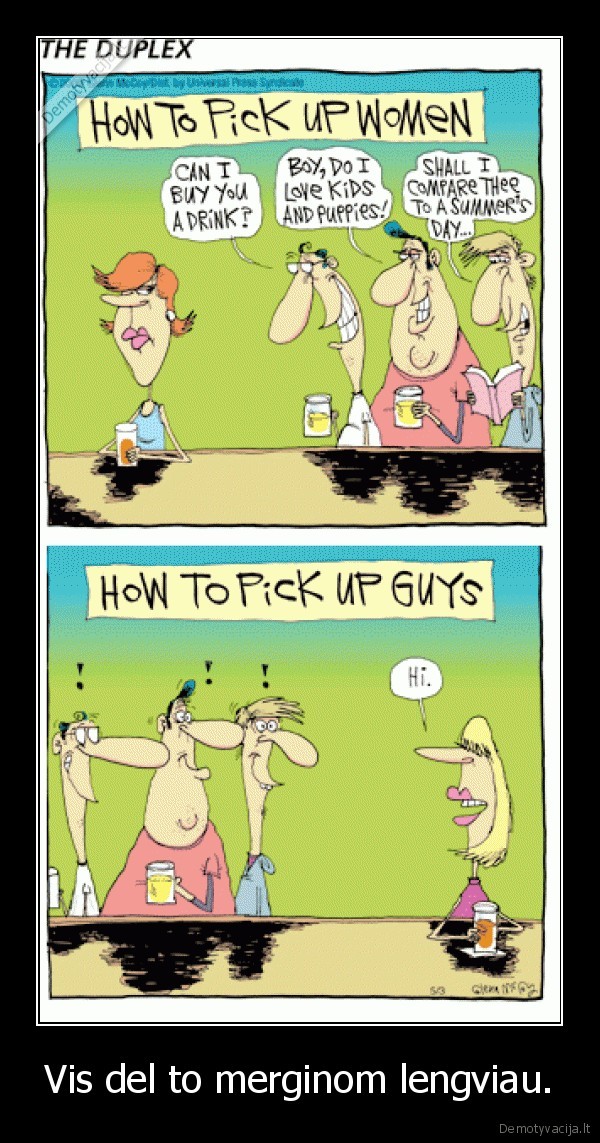 Vis del to merginom lengviau.