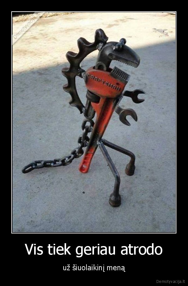 Vis tiek geriau atrodo