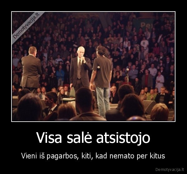 visa, sale, atsistojo,vyrams, irgi