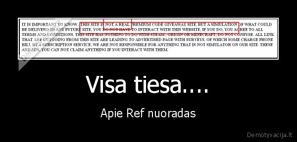 Visa tiesa....