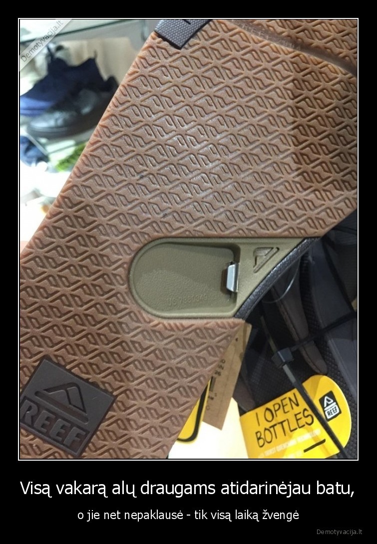 alus,atidarytuvas,batas,draugai,pokstai,daiktai