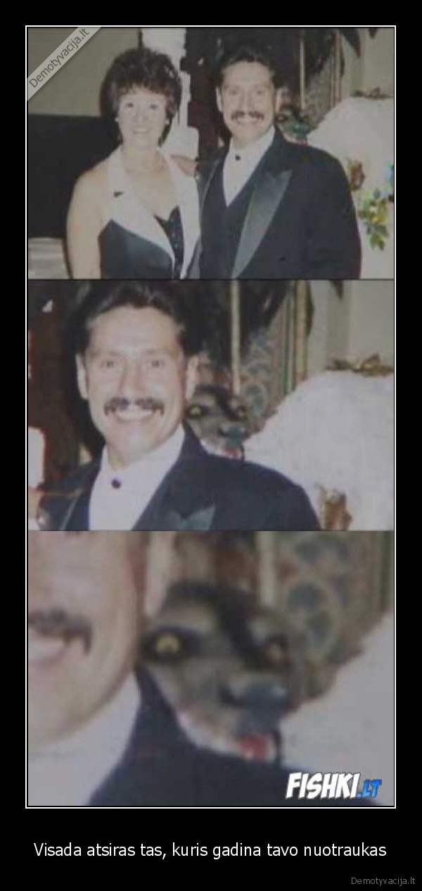 Visada atsiras tas, kuris gadina tavo nuotraukas