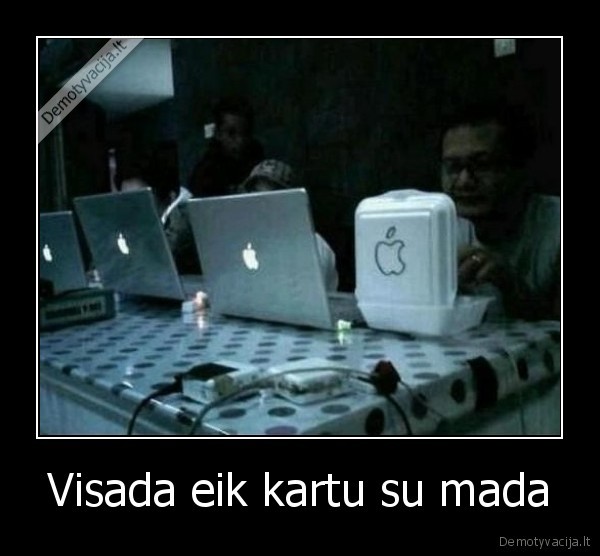 Visada eik kartu su mada