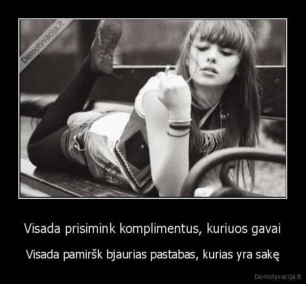 pozityvas,lialialia,busi, laimingas, jei, taip, darysi,hahaha