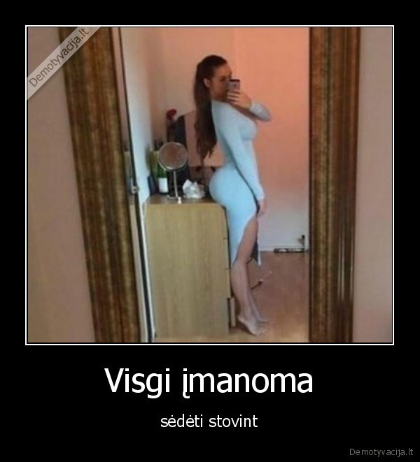 sedeti,uzpakalis,stoveti