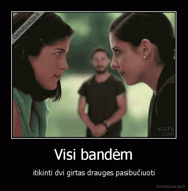 Visi bandėm