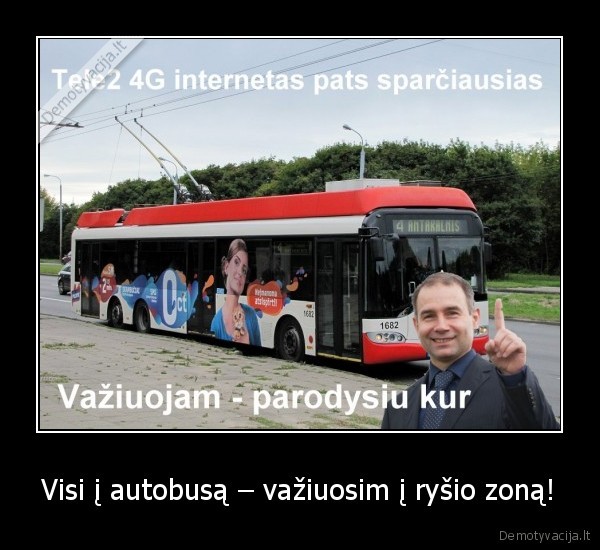 Visi į autobusą – važiuosim į ryšio zoną!