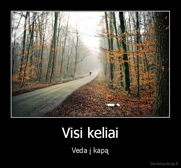 Visi keliai