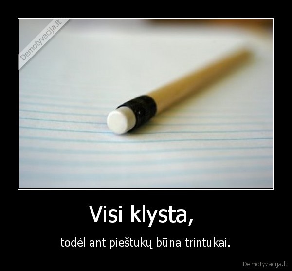 Visi klysta, 