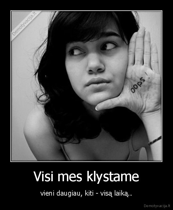 Visi mes klystame