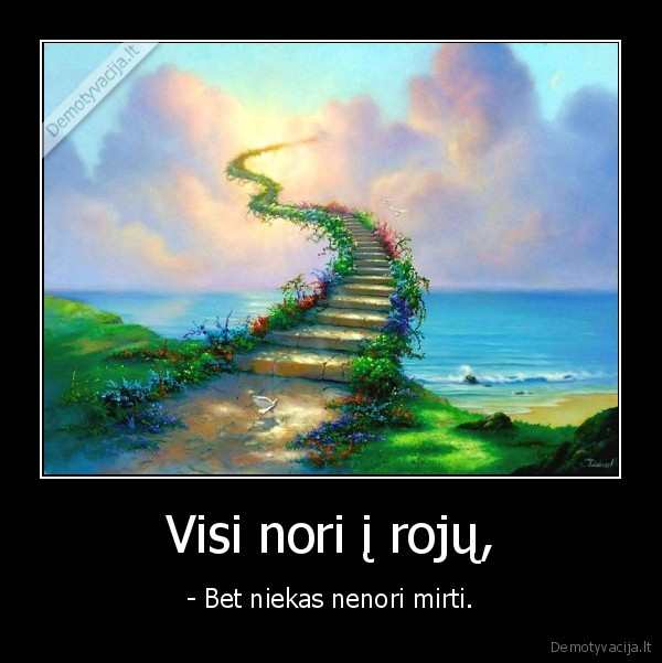 Visi nori į rojų,