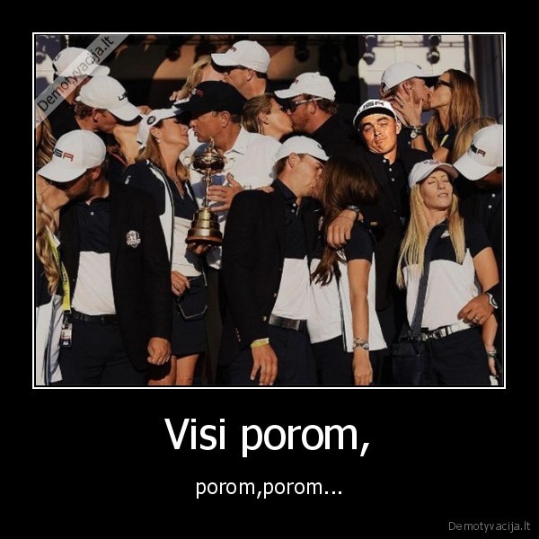 Visi porom,