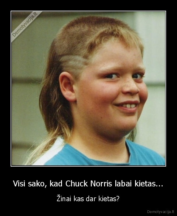 penis,kietas,chuck, norris,pimpis