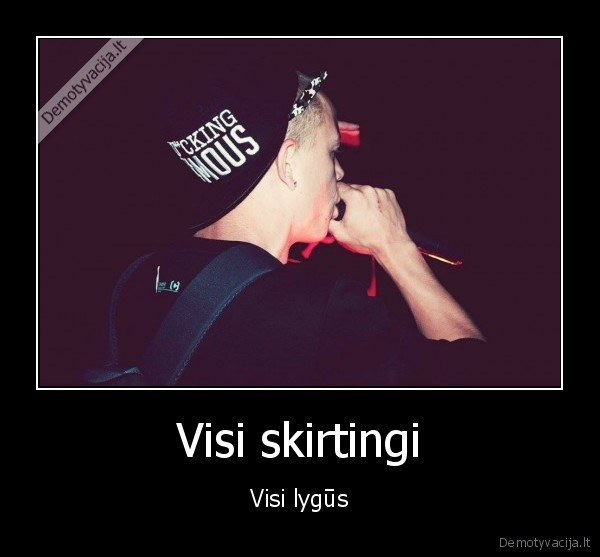 Visi skirtingi