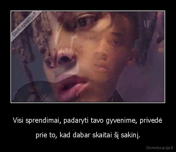 sprendiams,gyvenimas,sakinys