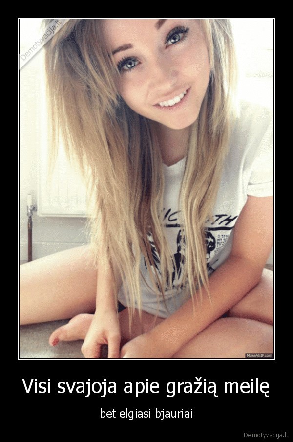 Visi svajoja apie gražią meilę