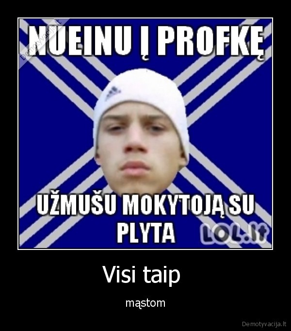 Visi taip 