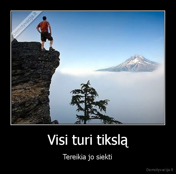 tikslas,kalnas,zmogus