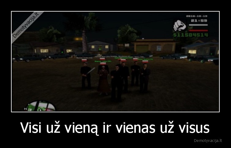 Visi už vieną ir vienas už visus