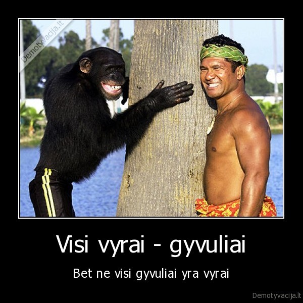 vyrai,gyvuliai