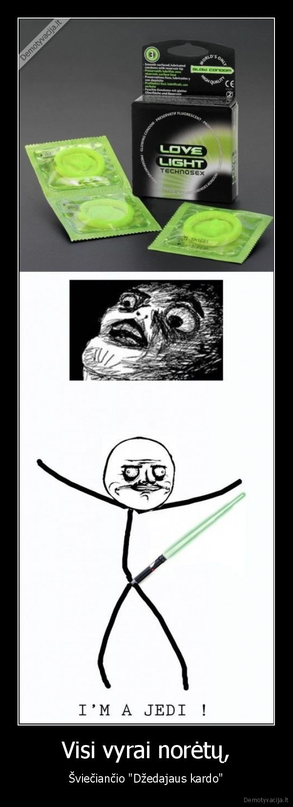 Visi vyrai norėtų,