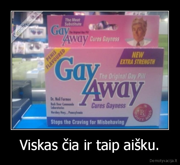 vaistukai,tavo,draugui,gejui