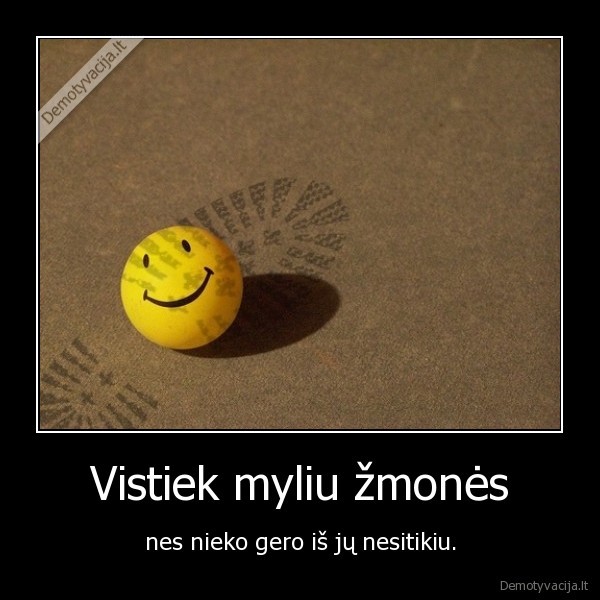 zmogus,zmones,meile,tikejimasis,geris