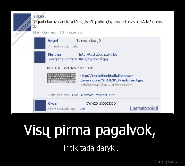 durnas,vaikas,ka,padarysi