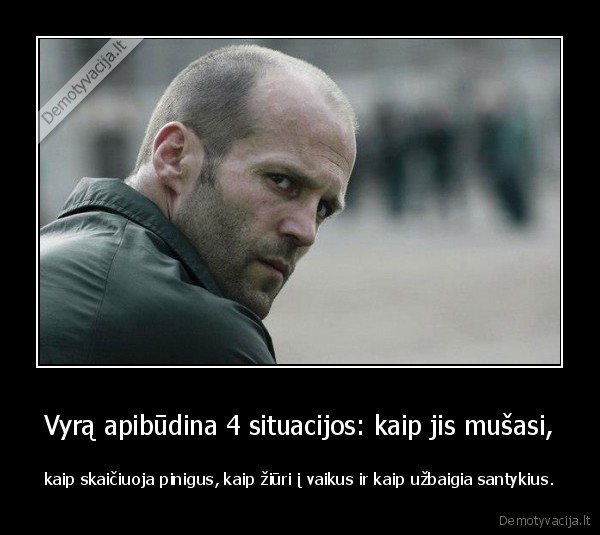 tikras, vyras,vyro, apibudinimas,koks, turi, buti, vyras