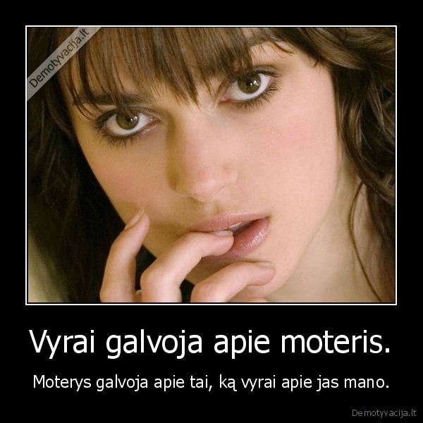 Vyrai galvoja apie moteris.
