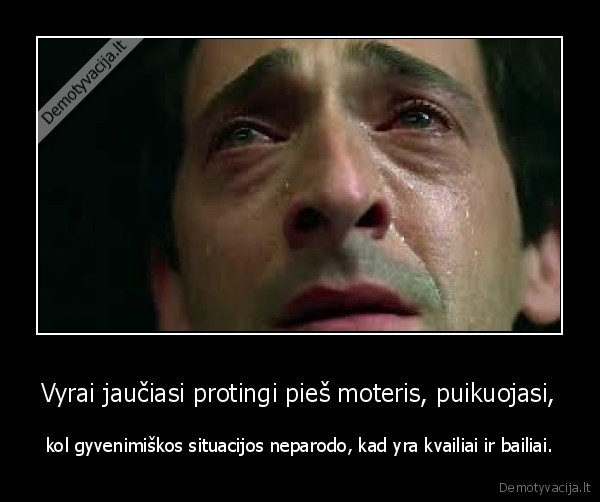 Vyrai jaučiasi protingi pieš moteris, puikuojasi,