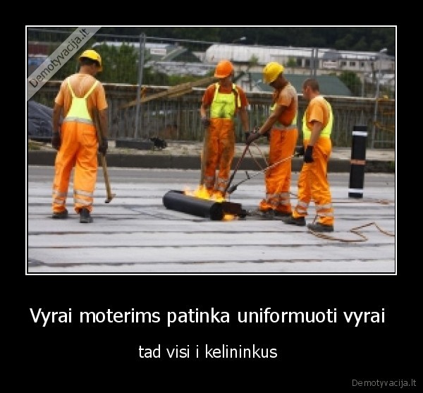 Vyrai moterims patinka uniformuoti vyrai 