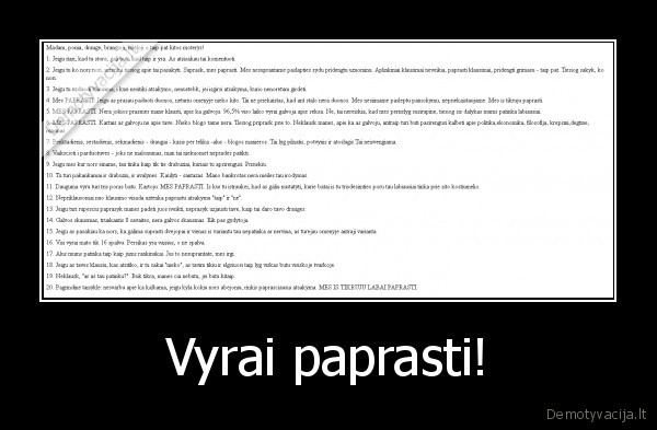 Vyrai paprasti!