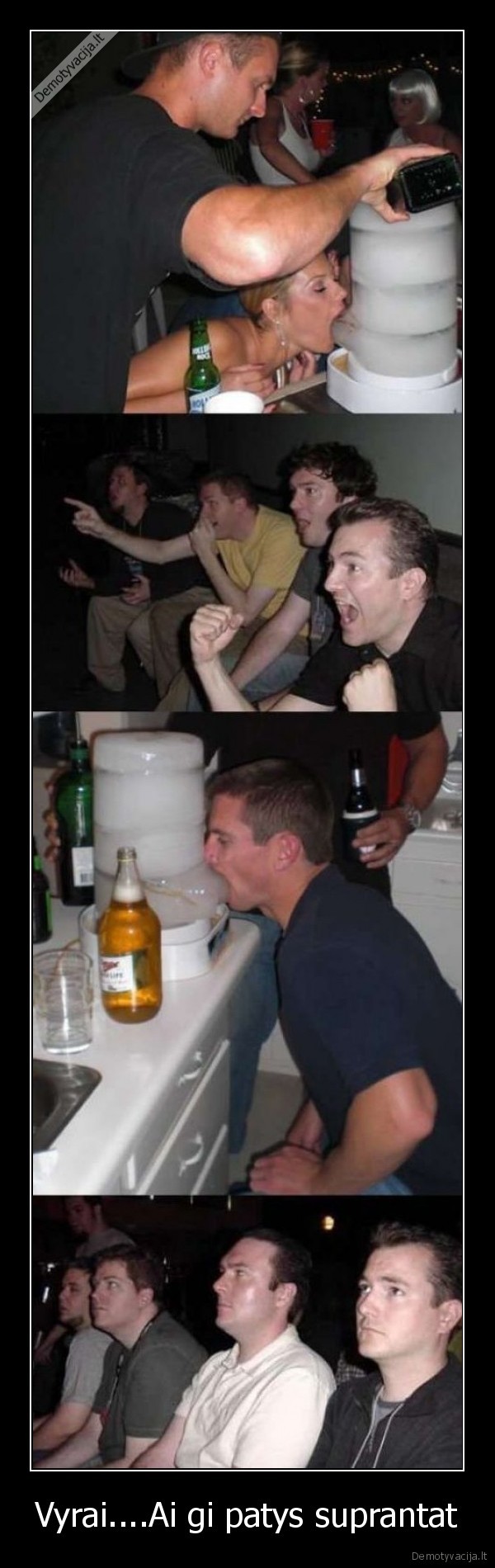 Vyrai....Ai gi patys suprantat