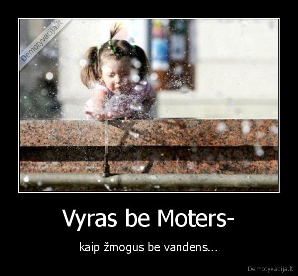 Vyras be Moters-