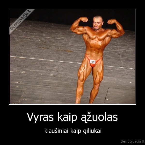 Vyras kaip ąžuolas