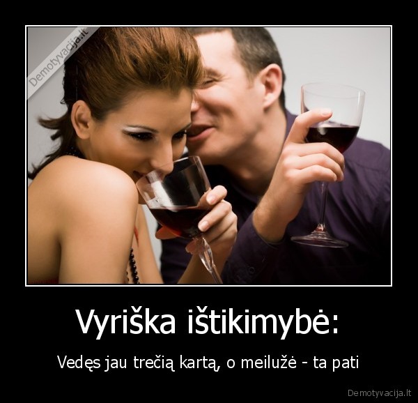 Vyriška ištikimybė: