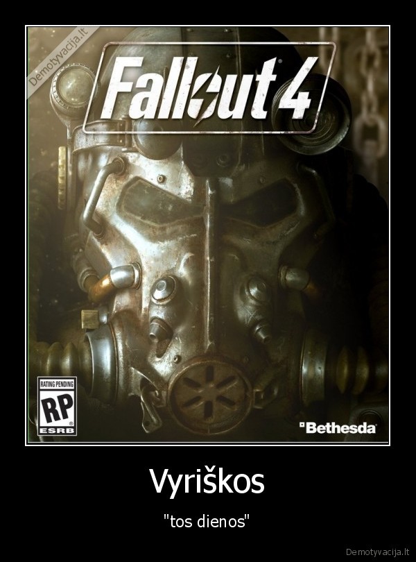 tos, dienos,fallout, 4