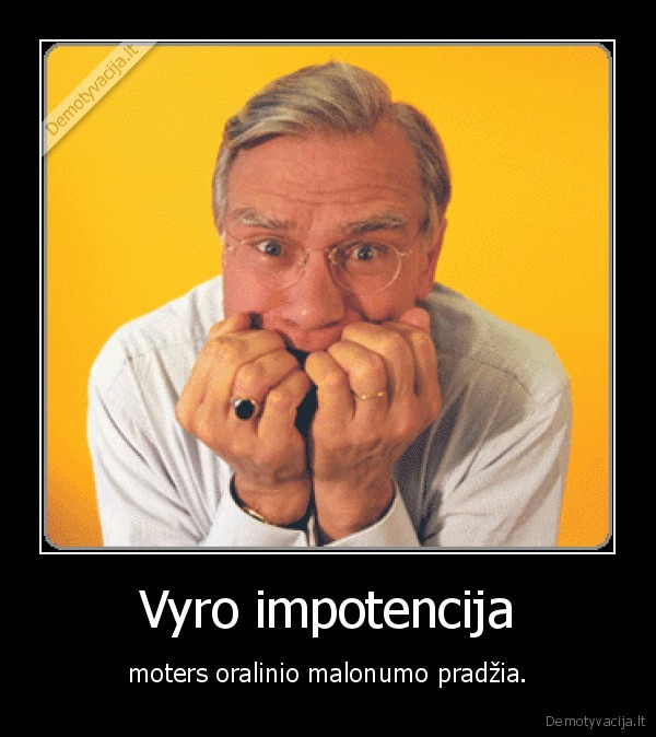 impotencija,vyrai,moterys,seksas,oralinis,malonumas