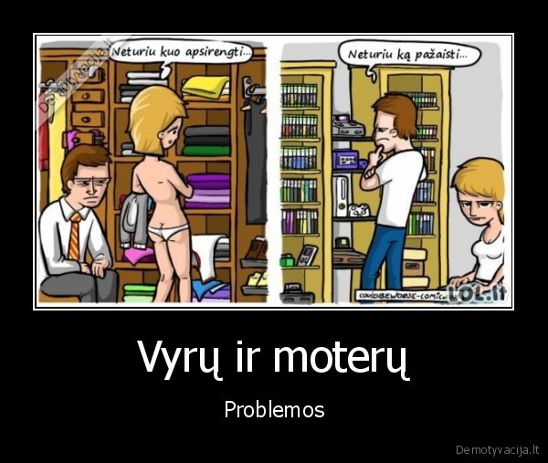 vyriskos, problemos,moteriskos, problemos