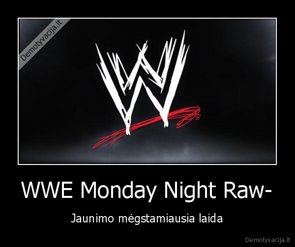 WWE Monday Night Raw-