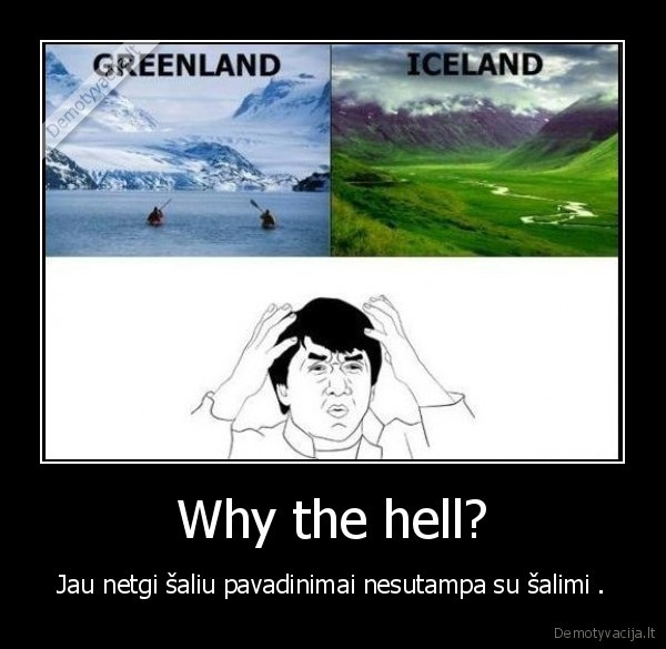 greenland, island, sex, why, the, hell, kas, cia, dabar