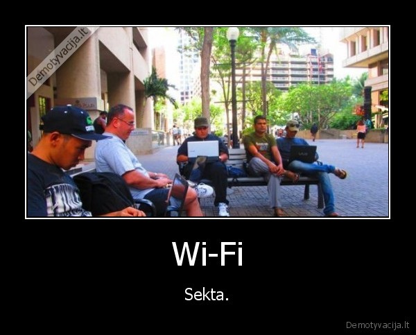 sektantai,wifi,gaudo