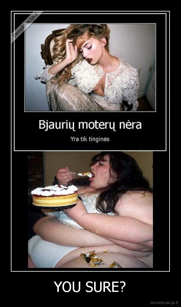 pingas,moterys,debilai,o, bl, radau, meduoli