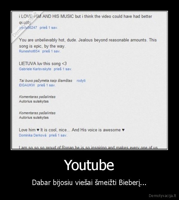 youtube,bieber,internet,kalejimas,komentarai,muzika,jaunimas,justin