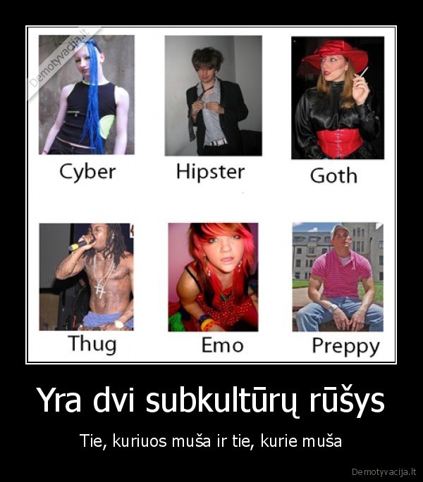 subkultura,gyvenimas,lietuva,juokinga