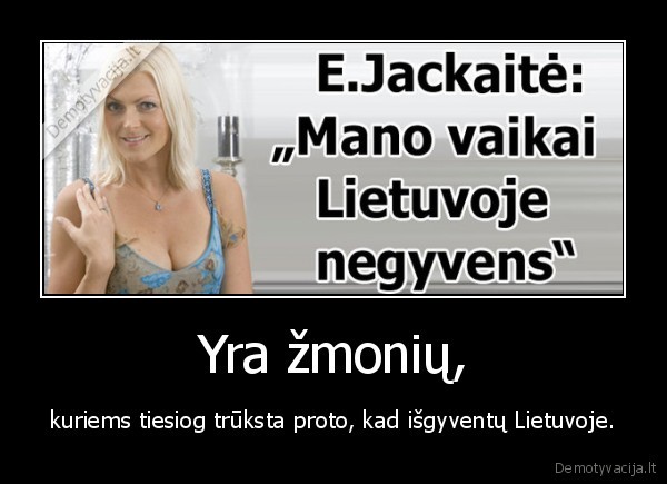 Yra žmonių,